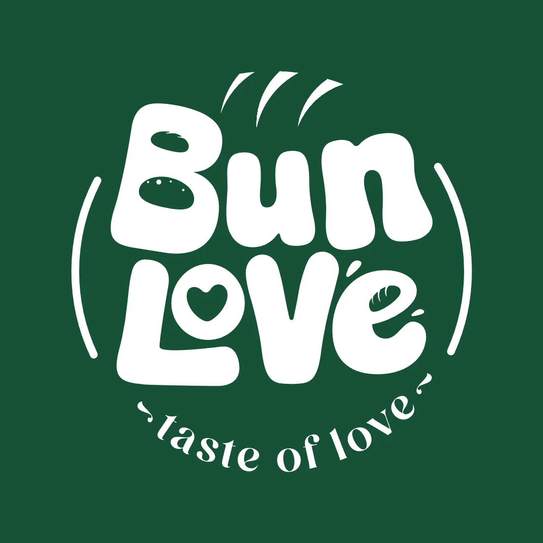 Bun Love — Taste of love